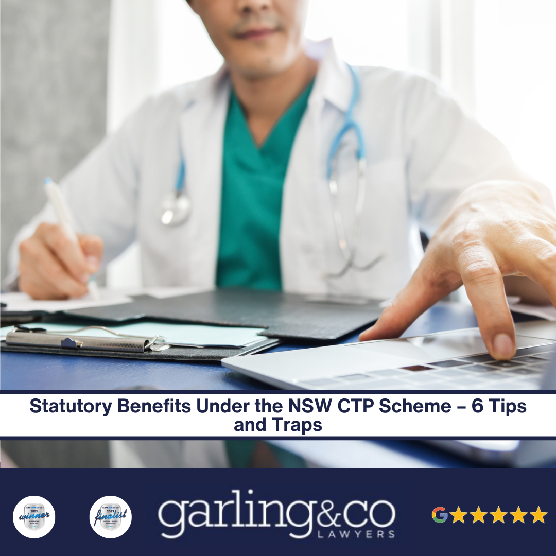A doctor with one hand on a computer and the other holding a pen writing down something on a paper with a clipboard with the caption “Statutory Benefits Under the NSW CTP Scheme – 6 Tips and Traps (2)”