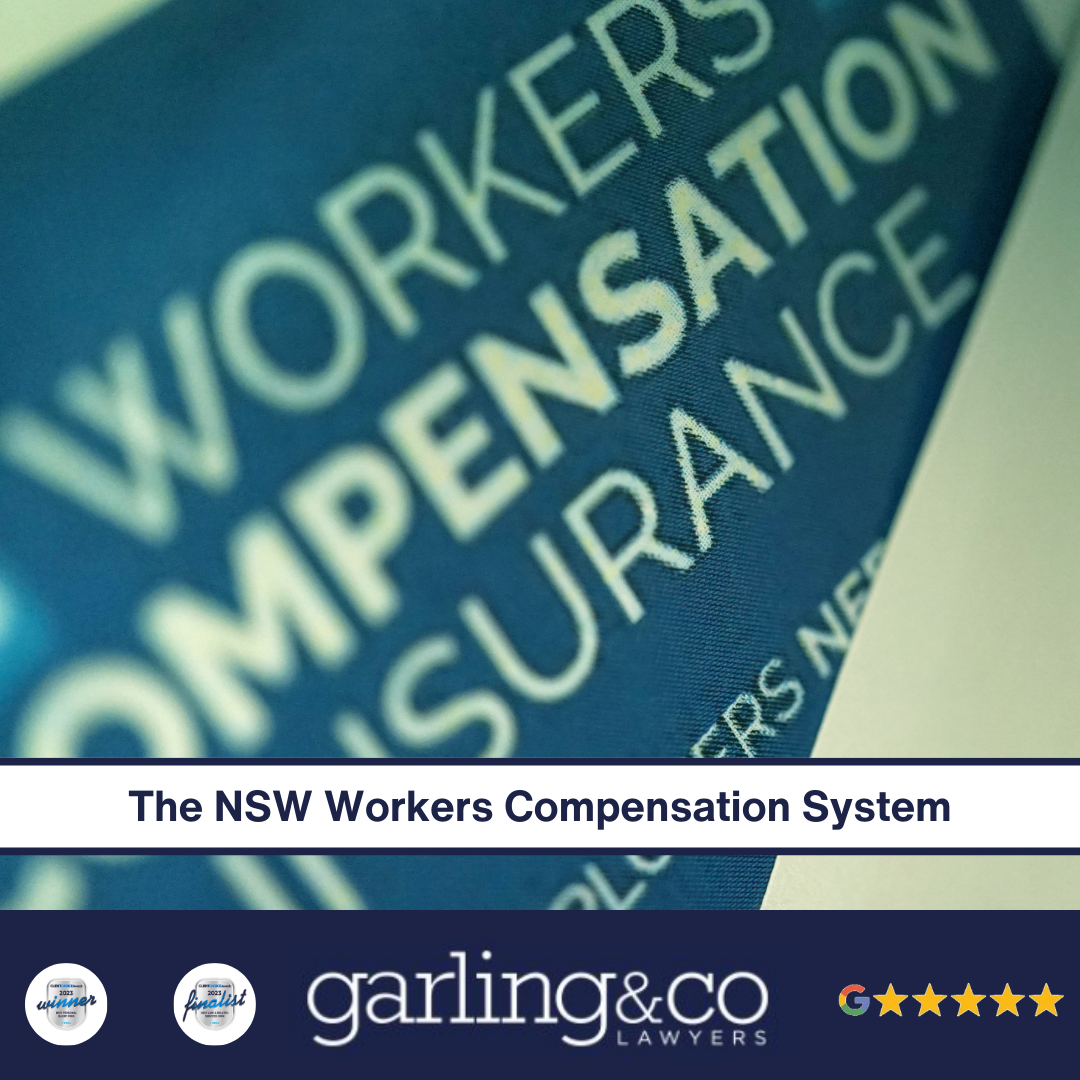 A piece of blue paper with the words, WORKERS COMPENSATION INSURANCE written on it and the caption “The NSW Workers Compensation System”